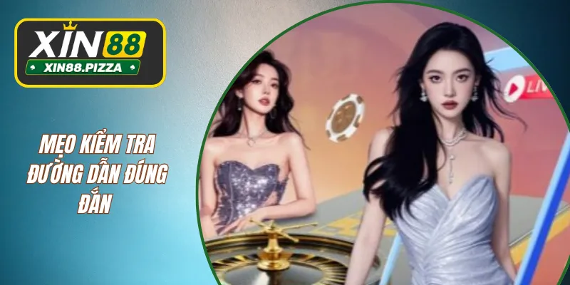 Mẹo kiểm tra đường dẫn đúng đắn