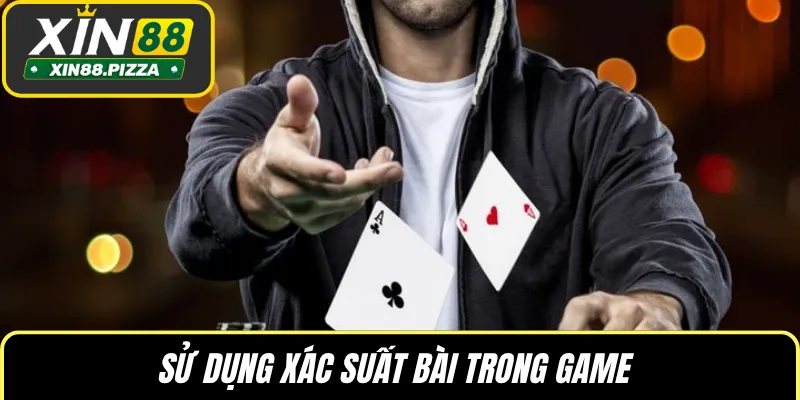 Sử dụng xác suất bài trong game