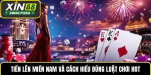 Tiến Lên Miền Nam Và Cách Hiểu Đúng Luật Chơi Hot